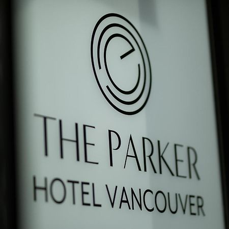 The Parker Hotel Vancouver Dış mekan fotoğraf